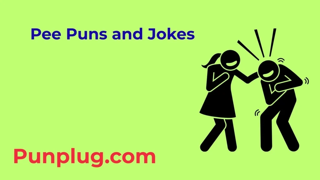 pee puns and jokes